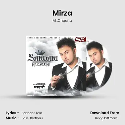 Mirza MP3 Song by Mr.Cheena Cover