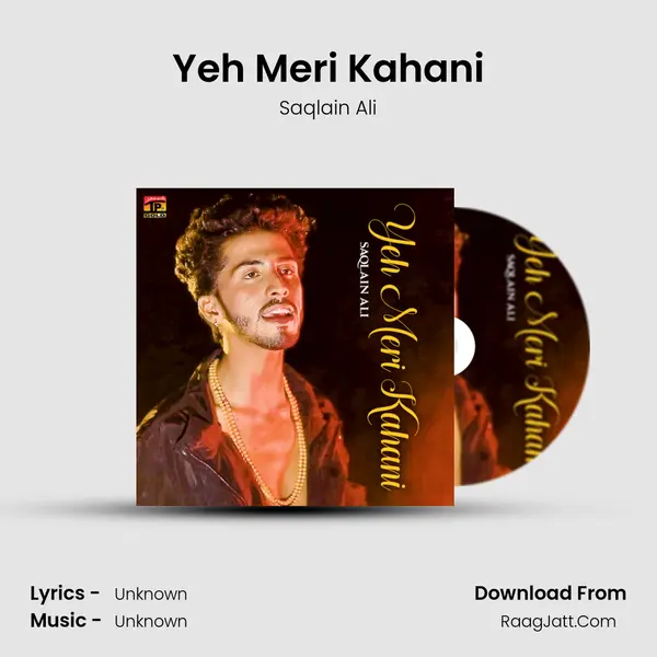 Yeh Meri Kahani MP3 Song by Saqlain Ali Cover