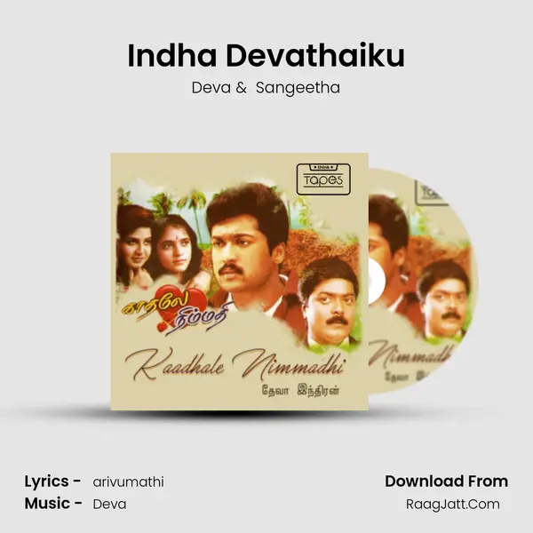 Indha Devathaiku mp3 song