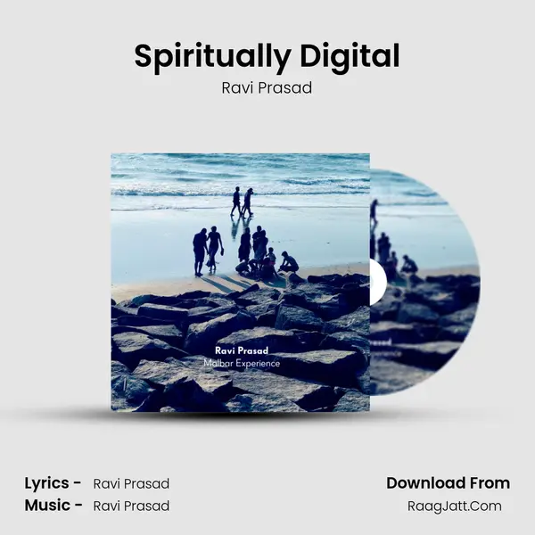 Spiritually Digital MP3 Song by Ravi Prasad Cover
