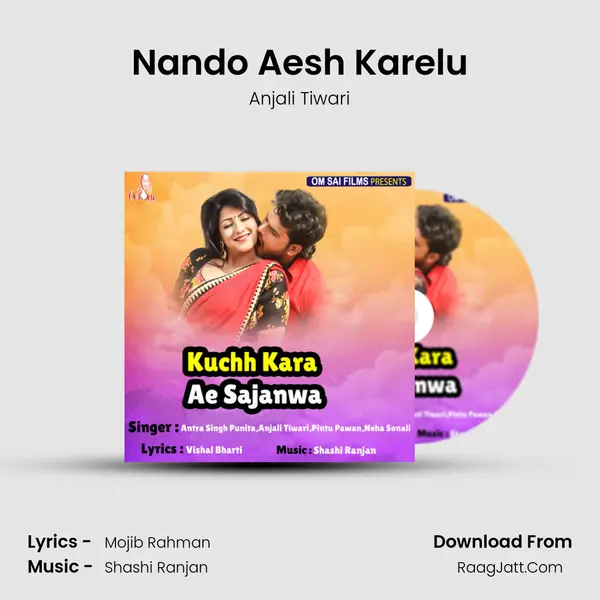 Nando Aesh Karelu MP3 Song by Anjali Tiwari Cover