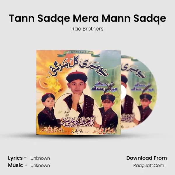 Tann Sadqe Mera Mann Sadqe MP3 Song by Rao Brothers Cover