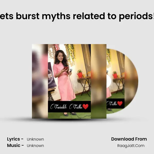 Lets burst myths related to periods! (Don't enter the kitchen and temple!) MP3 Song by  Cover