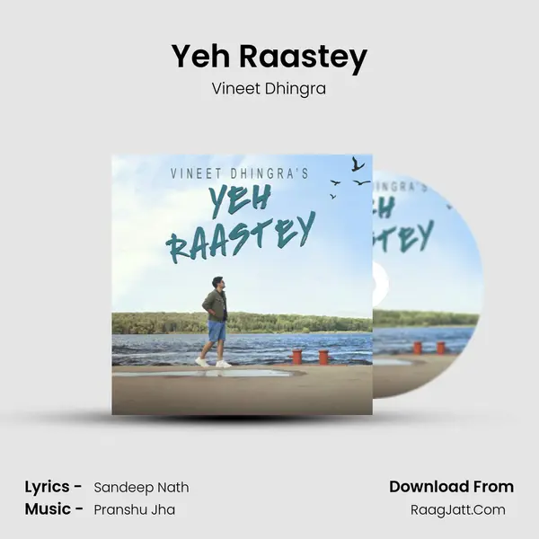 Yeh Raastey MP3 Song by Vineet Dhingra Cover