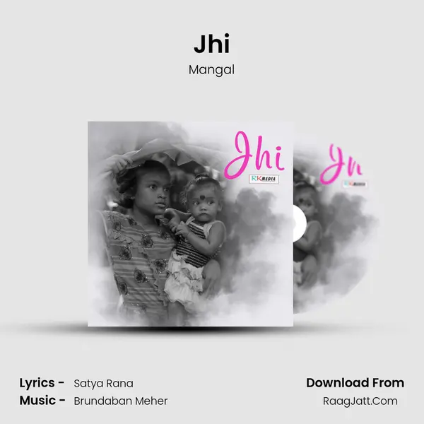Jhi MP3 Song by Mangal Cover