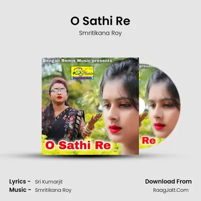 O Sathi Re mp3 song