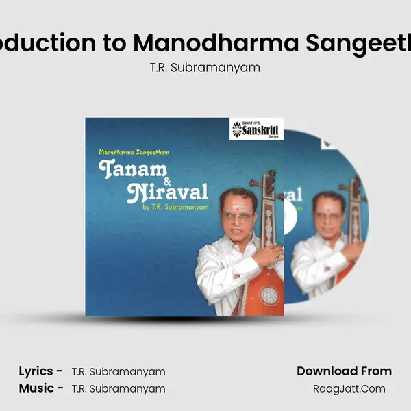 Introduction to Manodharma Sangeetham MP3 Song by T.R. Subramanyam Cover