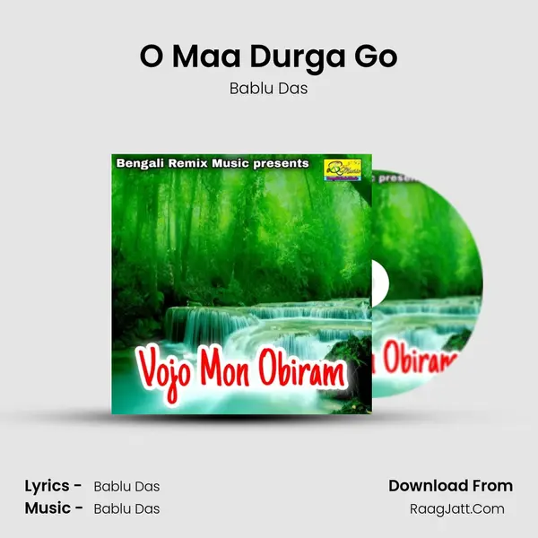 O Maa Durga Go MP3 Song by Bablu Das Cover