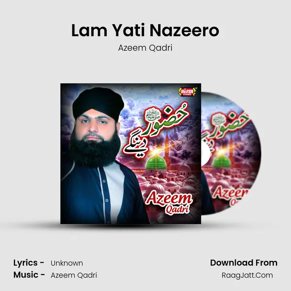 Lam Yati Nazeero mp3 song