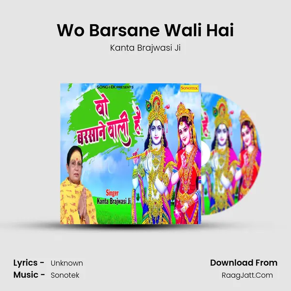 Wo Barsane Wali Hai MP3 Song by Kanta Brajwasi Ji Cover