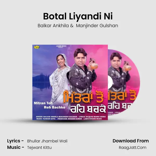 Botal Liyandi Ni MP3 Song by Balkar Ankhila Cover