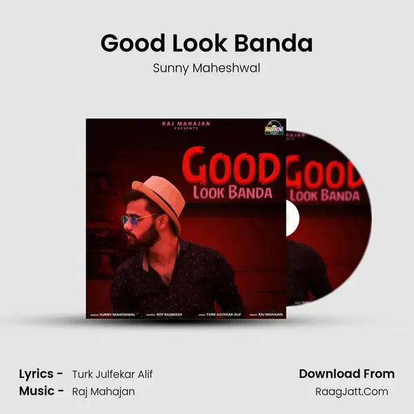 Good Look Banda MP3 Song by Sunny Maheshwal Cover