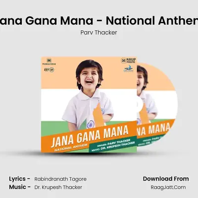 Jana Gana Mana - National Anthem MP3 Song by Parv Thacker Cover