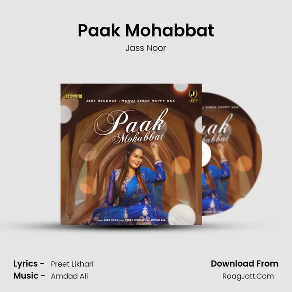 Paak Mohabbat - Jass Noor