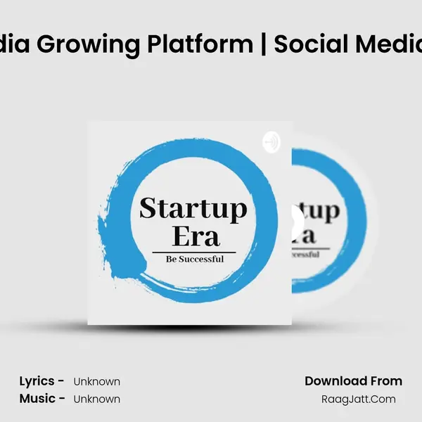 Ep 2 - Top 7 Social Media Growing Platform | Social Media Mastery | Startup Era MP3 Song by  Cover