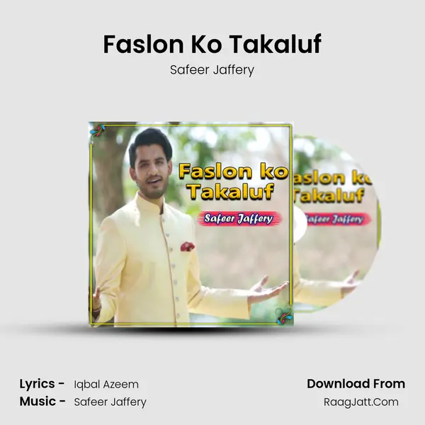 Faslon Ko Takaluf - Safeer Jaffery
