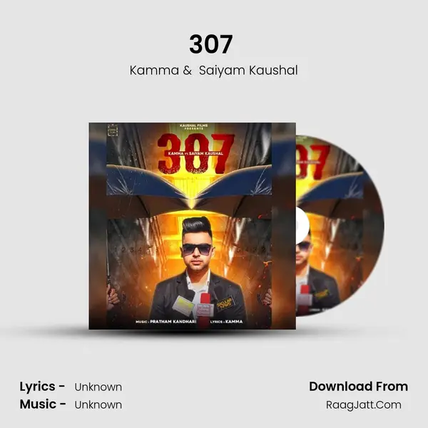 307 (feat. Saiyam Kaushal) MP3 Song by Kamma Cover