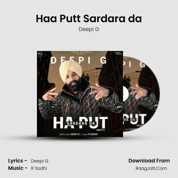 Haa Putt Sardara da MP3 Song by Deepi G Cover