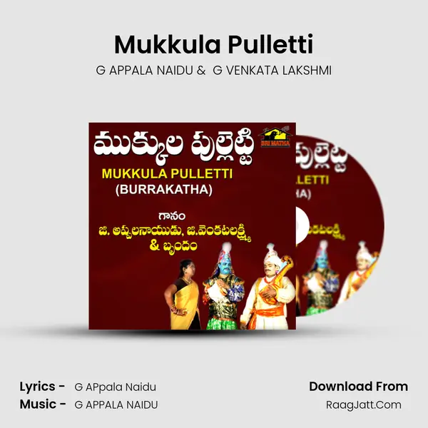 Mukkula Pulletti - G APPALA NAIDU