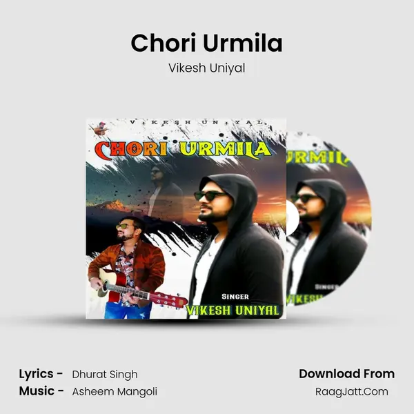 Chori Urmila MP3 Song by Vikesh Uniyal Cover