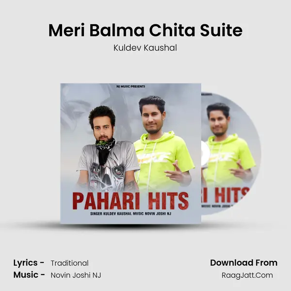 Meri Balma Chita Suite MP3 Song by Kuldev Kaushal Cover