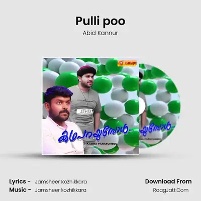 Pulli poo MP3 Song by Abid Kannur Cover