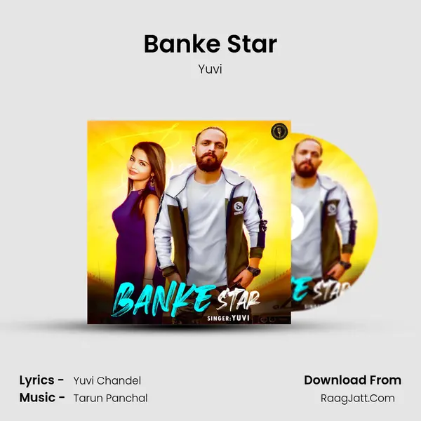 Banke Star MP3 Song by Yuvi Cover