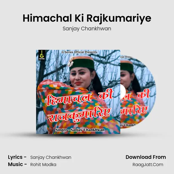 Himachal Ki Rajkumariye MP3 Song by Sanjay Chankhwan Cover