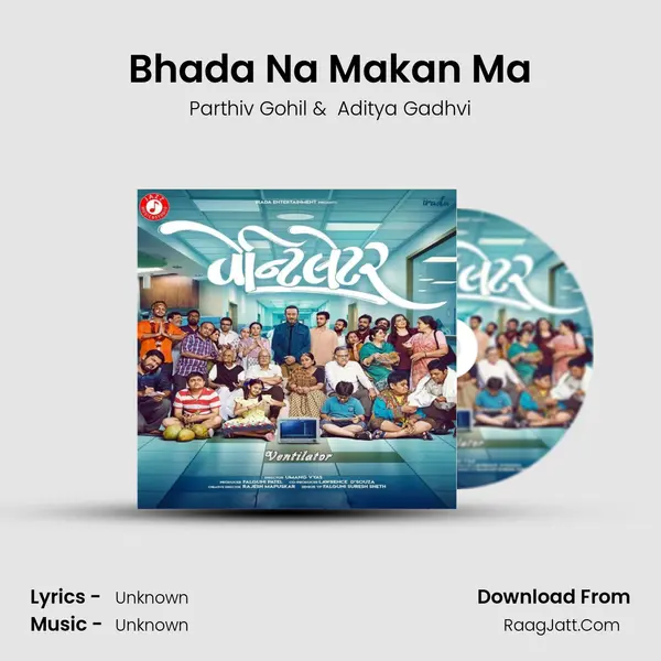 Bhada Na Makan Ma MP3 Song by Parthiv Gohil Cover