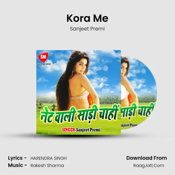 Kora Me mp3 song