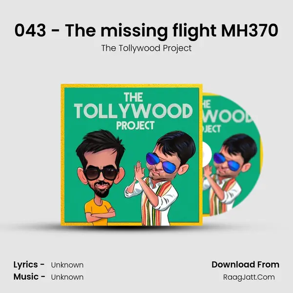 043 - The missing flight MH370 mp3 song