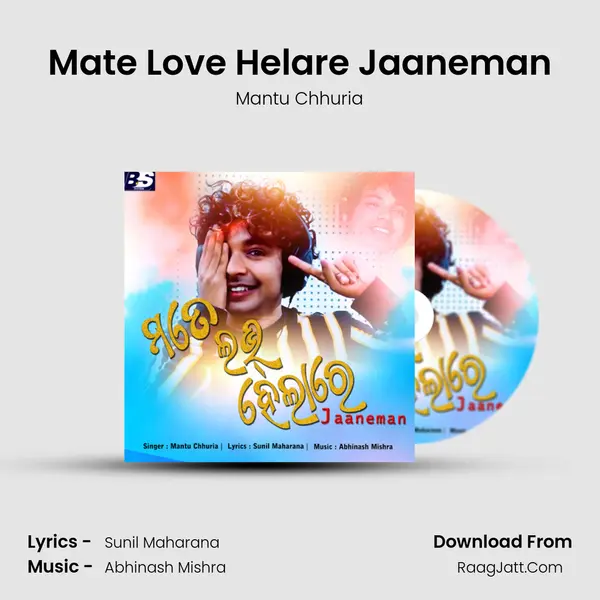 Mate Love Helare Jaaneman MP3 Song by Mantu Chhuria Cover