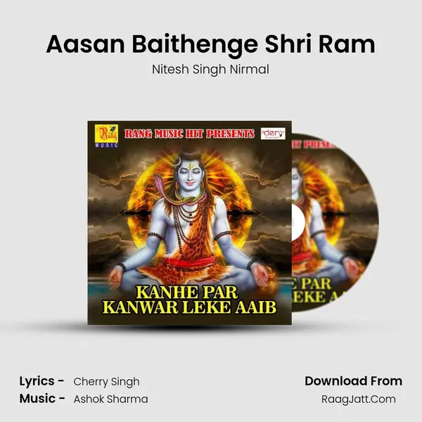 Aasan Baithenge Shri Ram MP3 Song by Nitesh Singh Nirmal Cover