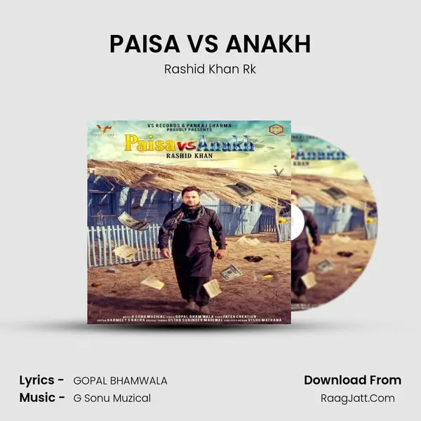 PAISA VS ANAKH MP3 Song by Rashid Khan Rk Cover
