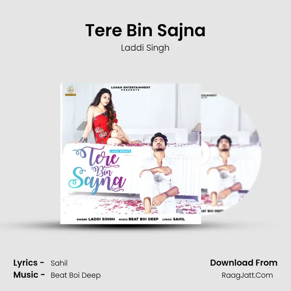 Tere Bin Sajna - Laddi Singh