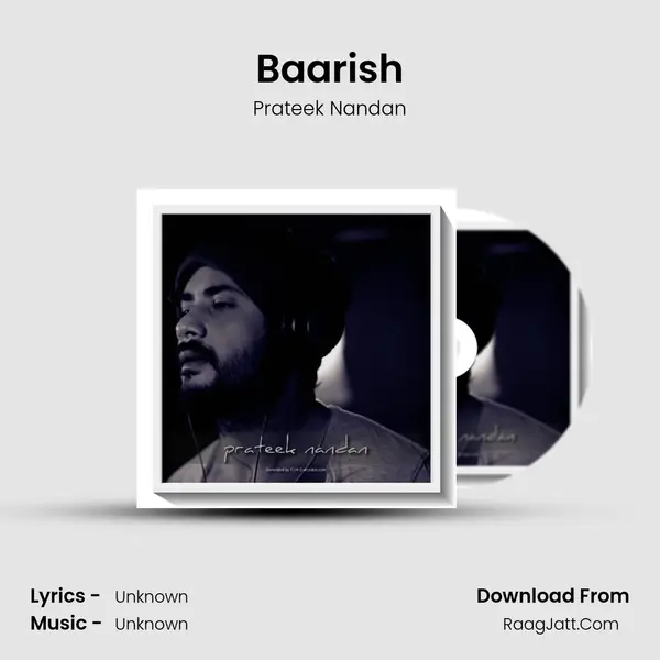 Baarish MP3 Song by Prateek Nandan Cover