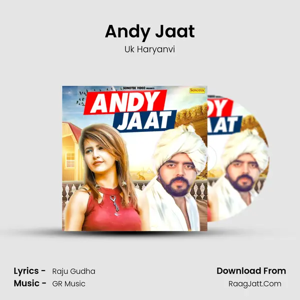 Andy Jaat - Uk Haryanvi