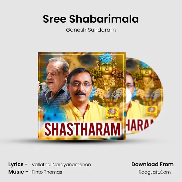 Sree Shabarimala MP3 Song by Ganesh Sundaram Cover