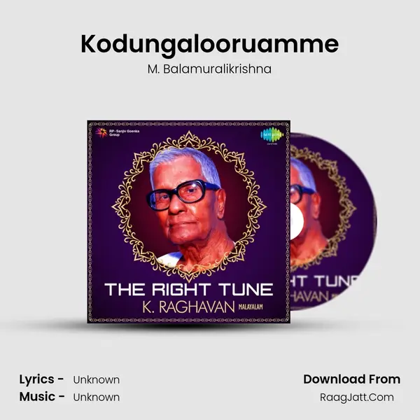 Kodungalooruamme MP3 Song by M. Balamuralikrishna Cover