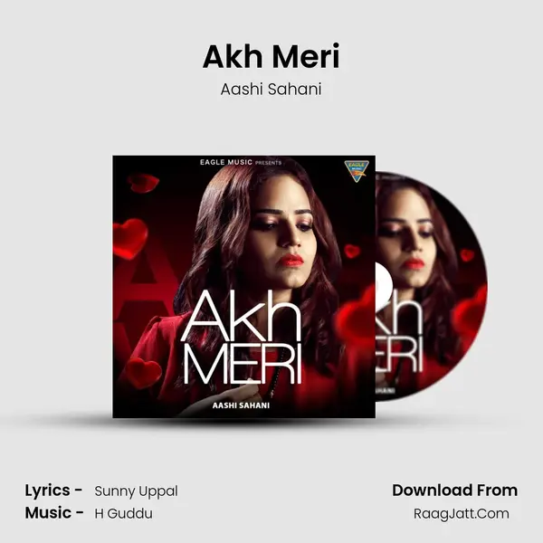 Akh Meri - Aashi Sahani