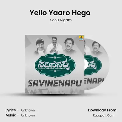 Yello Yaaro Hego (From "Jeevanadhi") Cover