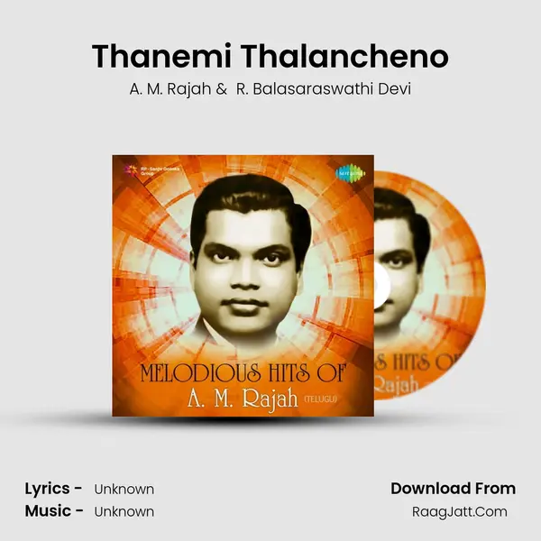 Thanemi Thalancheno MP3 Song by A. M. Rajah Cover