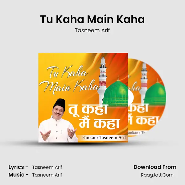 Tu Kaha Main Kaha MP3 Song by Tasneem Arif Cover