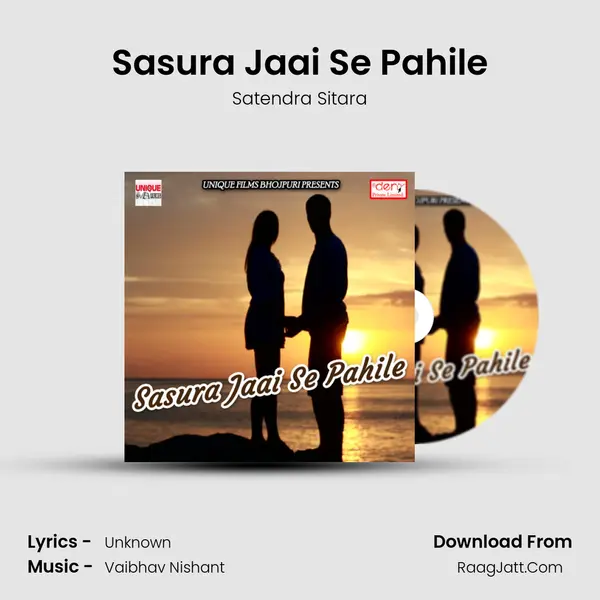 Sasura Jaai Se Pahile MP3 Song by Satendra Sitara Cover