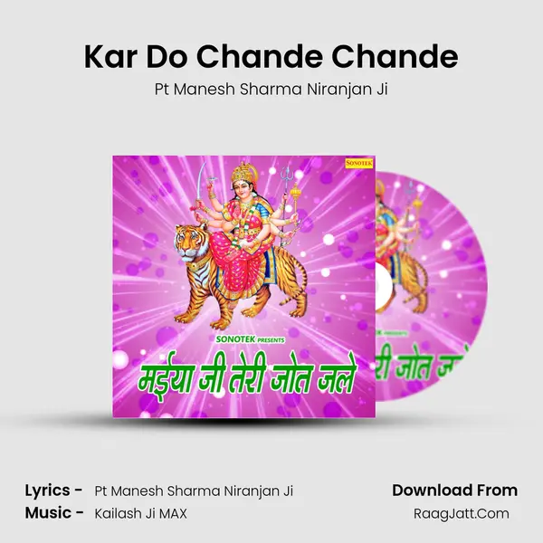 Kar Do Chande Chande MP3 Song by Pt Manesh Sharma Niranjan Ji Cover