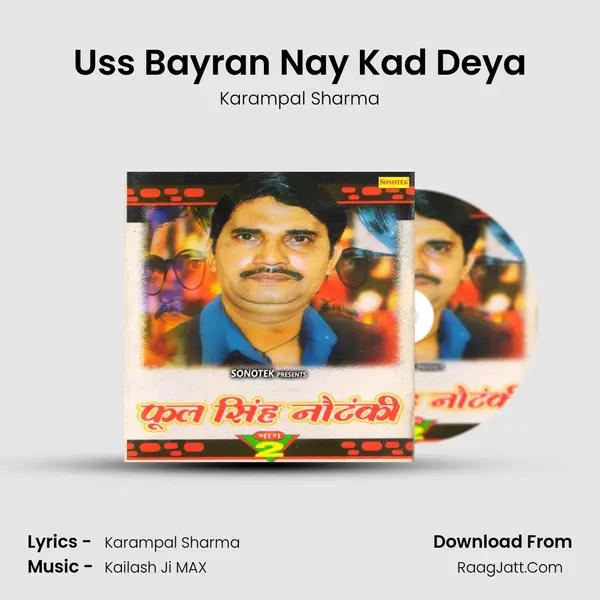 Uss Bayran Nay Kad Deya MP3 Song by Karampal Sharma Cover
