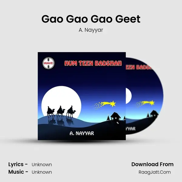 Gao Gao Gao Geet MP3 Song by A. Nayyar Cover