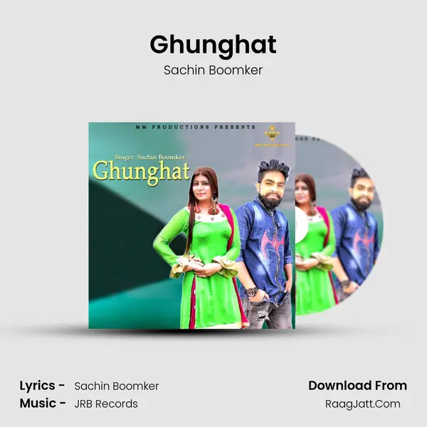 Ghunghat MP3 Song by Sachin Boomker Cover