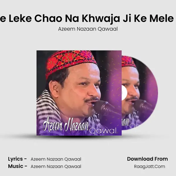 Mujhe Leke Chao Na Khwaja Ji Ke Mele Mein Cover
