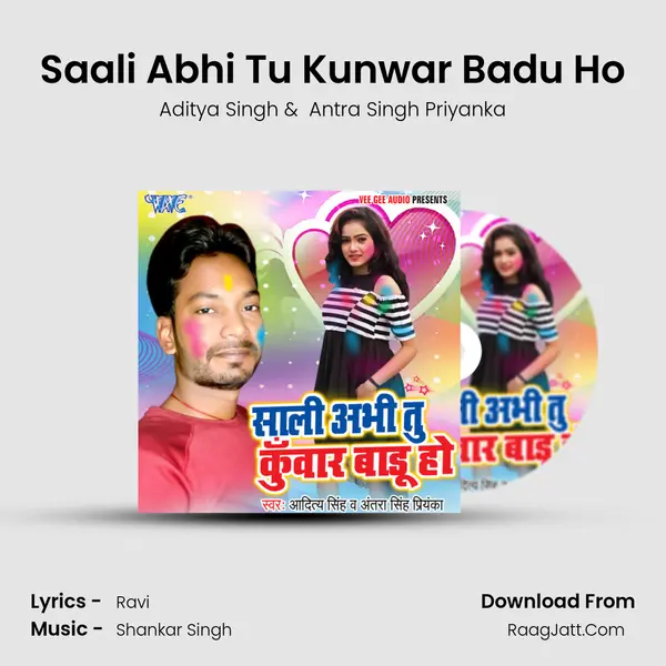 Saali Abhi Tu Kunwar Badu Ho MP3 Song by Aditya Singh Cover